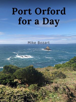 cover image of Port Orford for a Day